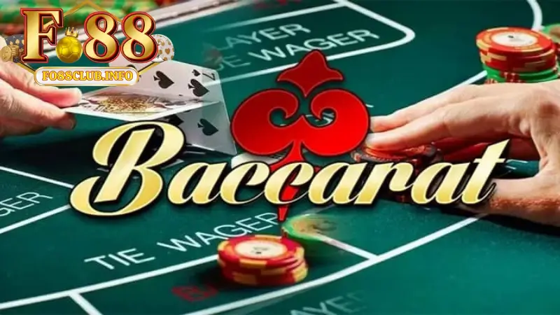 Giới thiệu bộ môn Baccarat tại sảnh Live casino Fo88